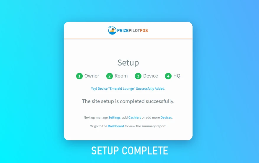PrizePilot POS setup complete screen